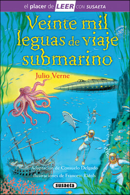 Veinte Mil Leguas de Viaje Submarino: Leer Con Susaeta - Nivel 4