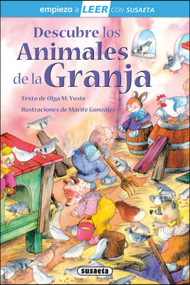 Descubre Los Animales de la Granja: Leer Con Susaeta - Nivel 1