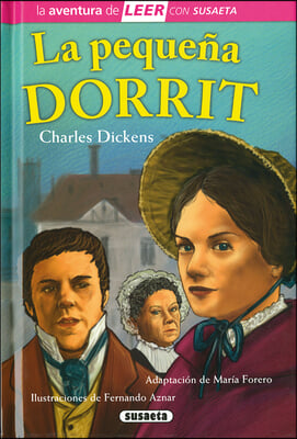 La Pequena Dorrit: Leer Con Susaeta - Nivel 3