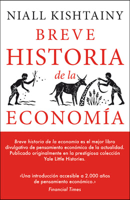 Breve Historia de la Economia