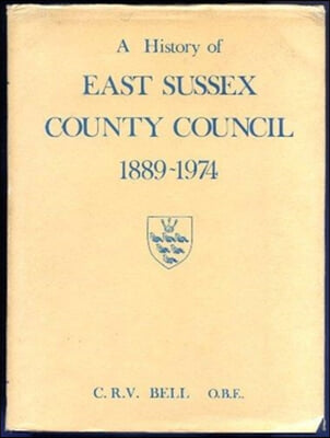 A History of East Sussex County Council