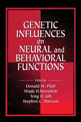 Genetic Influences on Neural and Behavioral Functions