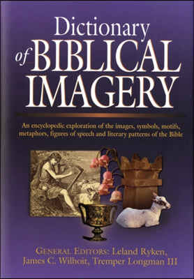 The Dictionary of Biblical Imagery