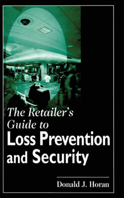 Retailer&#39;s Guide to Loss Prevention and Security