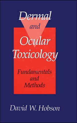 Dermal and Ocular Toxicology