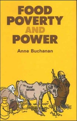 Food, Poverty and Power