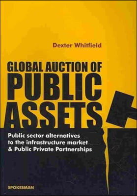 Global Auction of Public Assets