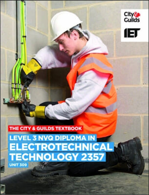 Level 3 NVQ Diploma in Electrotechnical Technology 2357: Unit 309