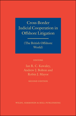 Cross-Border Judicial Cooperation in Offshore Litigation