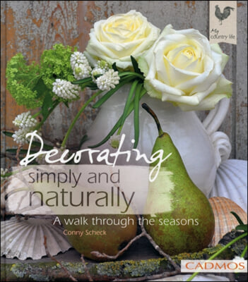 Decorating Simply and Naturally