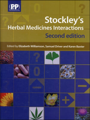 Stockley&#39;s Herbal Medicines Interactions