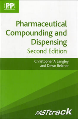 Pharmaceutical Compounding and Dispensing