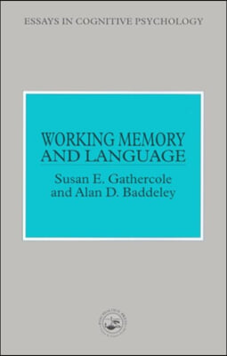 Working Memory and Language