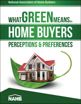 What Green Means to Home Buyers