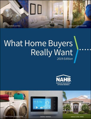 What Home Buyers Really Want, 2019 Edition