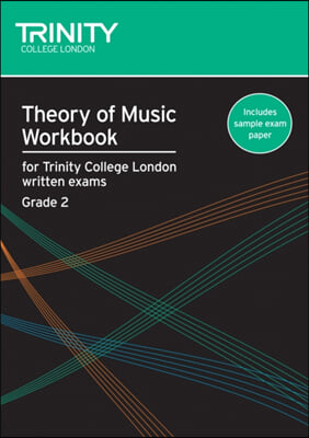 The Theory of Music Workbook Grade 2 (2007)