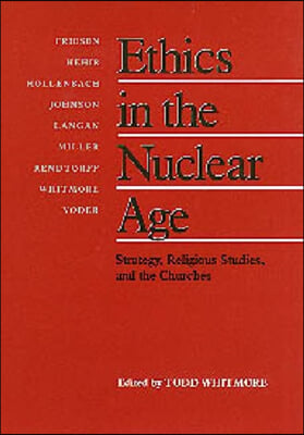 Ethics in the Nuclear Age