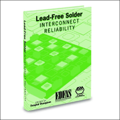 Lead-Free Solder Interconnect Reliability