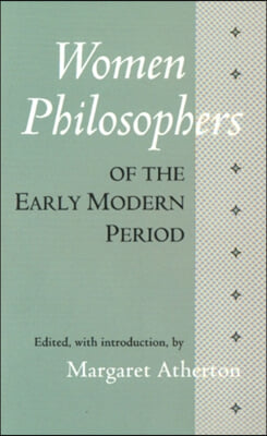 Women Philosophers of the Early Modern Period