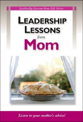 Leadership Lessons From Mom: 5 Pack (Llm)