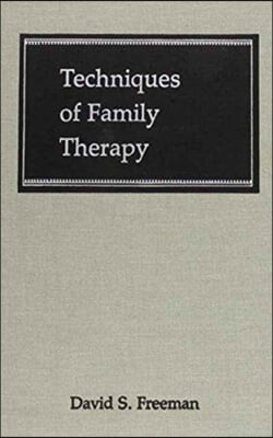 Techniques of Family Therapy