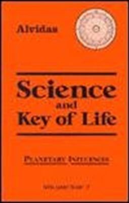 Science and the Key of Life Vol.5