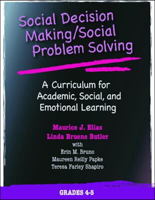 Social Decision Making/Social Problem Solving (SDM/SPS), Grades 4-5