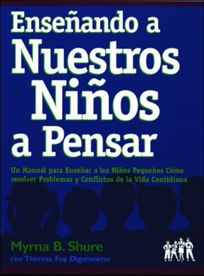 Ensenando A Nuestros Ninos A Pensar