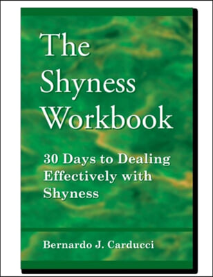 The Shyness Workbook