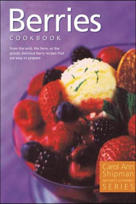 Alaska Berries Cookbook