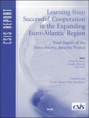 Learning from Successful Cooperation in the Expanding European Space