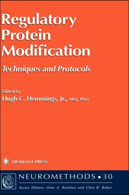 Regulatory Protein Modification: Techniques and Protocols