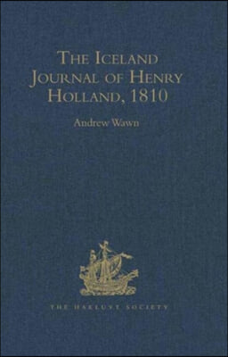 Iceland Journal of Henry Holland, 1810