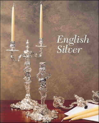 English Silver: Volume 3