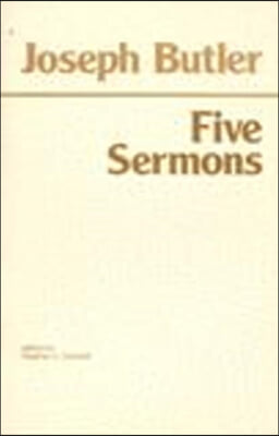 The Joseph Butler: Five Sermons