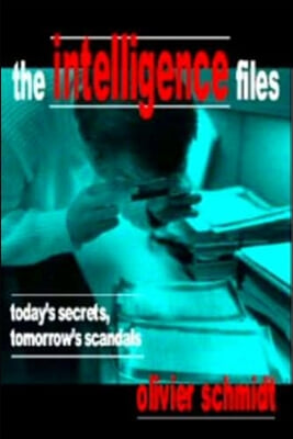 The Intelligence Files