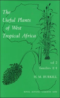 Useful Plants of West Tropical Africa