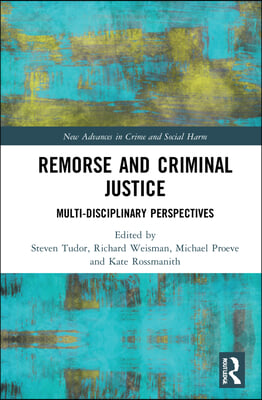 Remorse and Criminal Justice