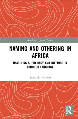 Naming and Othering in Africa