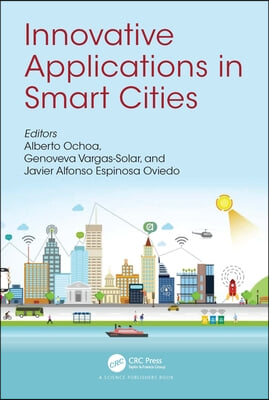 Innovative Applications in Smart Cities