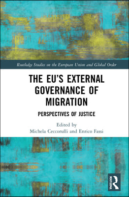 EU’s External Governance of Migration