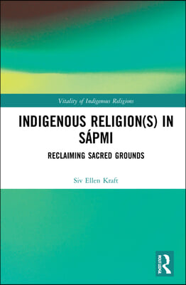 Indigenous Religion(s) in S&#225;pmi