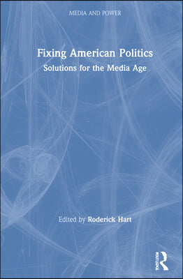 Fixing American Politics