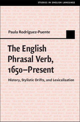 The English Phrasal Verb, 1650-Present