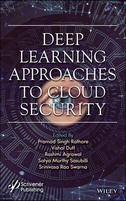 Deep Learning Approaches to Cloud Security