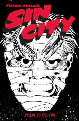 Frank Miller&#39;s Sin City Volume 2: A Dame to Kill for (Fourth Edition)