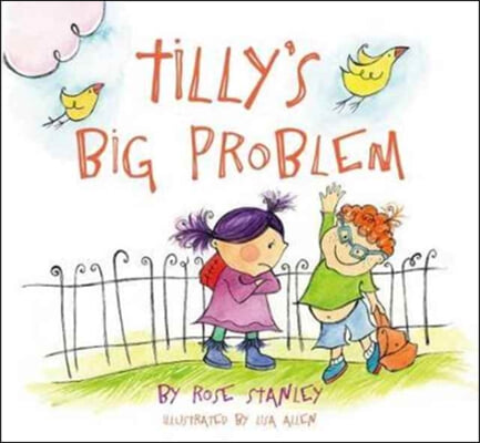 Tilly&#39;s Big Problem