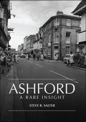 Ashford - a Rare Insight