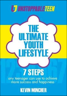 The Ultimate Youth Lifestyle