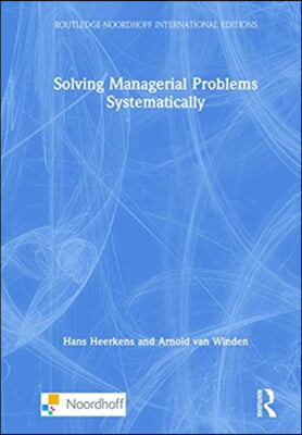 Solving Managerial Problems Systematically